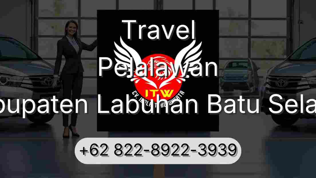 Travel Pelalawan Kabupaten Labuhan Batu Selatan