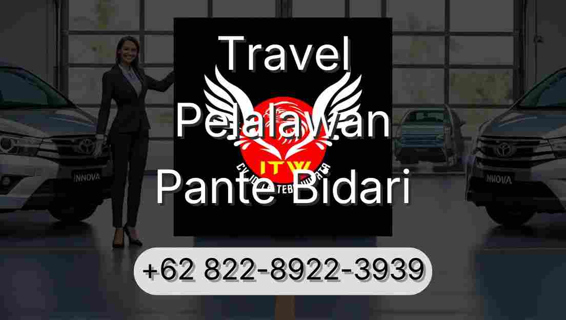Travel Pelalawan Pante Bidari