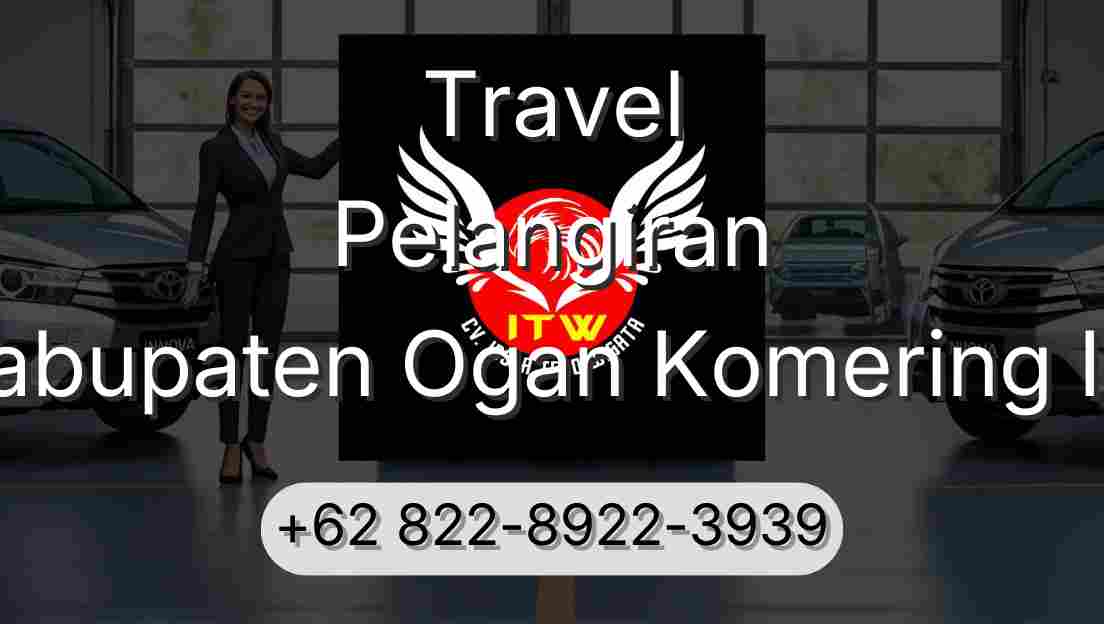 Travel Pelangiran Kabupaten Ogan Komering Ilir