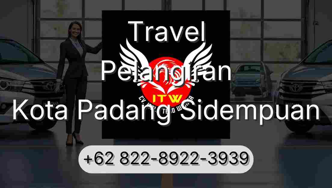 Travel Pelangiran Kota Padang Sidempuan