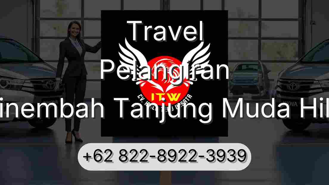 Travel Pelangiran Sinembah Tanjung Muda Hilir