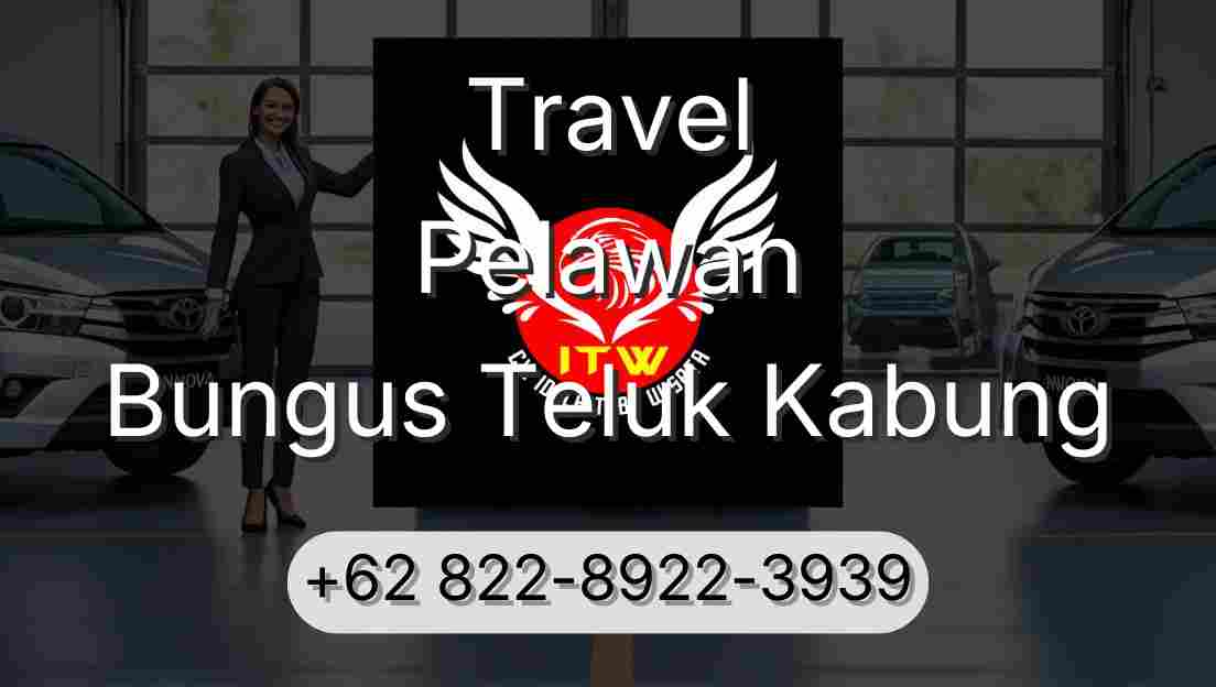 Travel Pelawan Bungus Teluk Kabung
