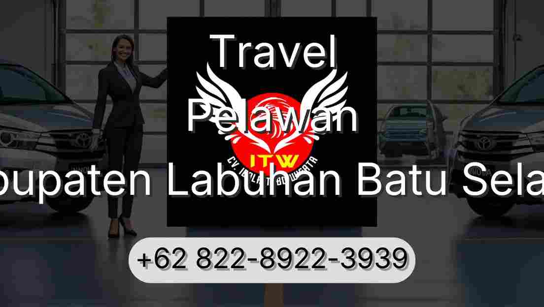 Travel Pelawan Kabupaten Labuhan Batu Selatan