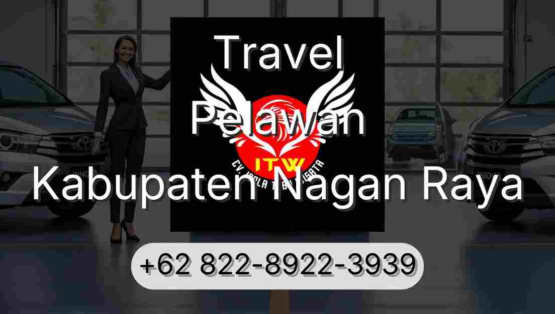 Travel Pelawan Kabupaten Nagan Raya