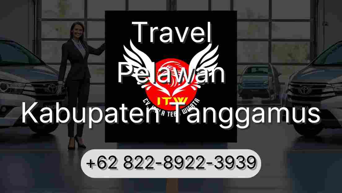 Travel Pelawan Kabupaten Tanggamus