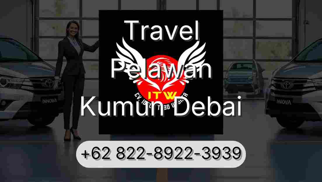 Travel Pelawan Kumun Debai