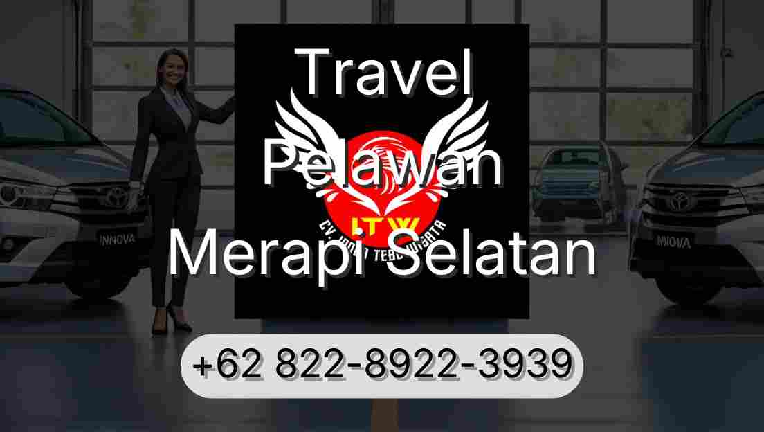 Travel Pelawan Merapi Selatan