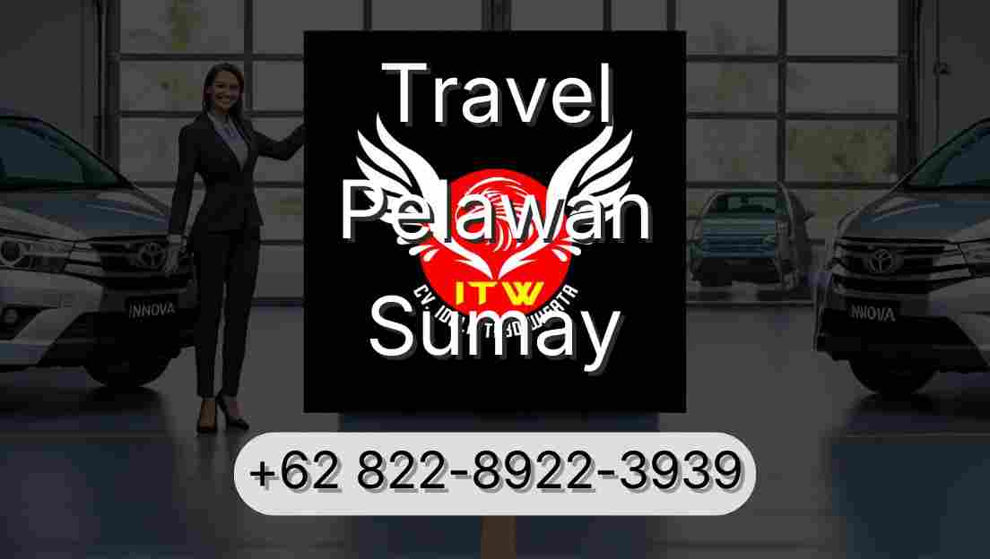 Travel Pelawan Sumay