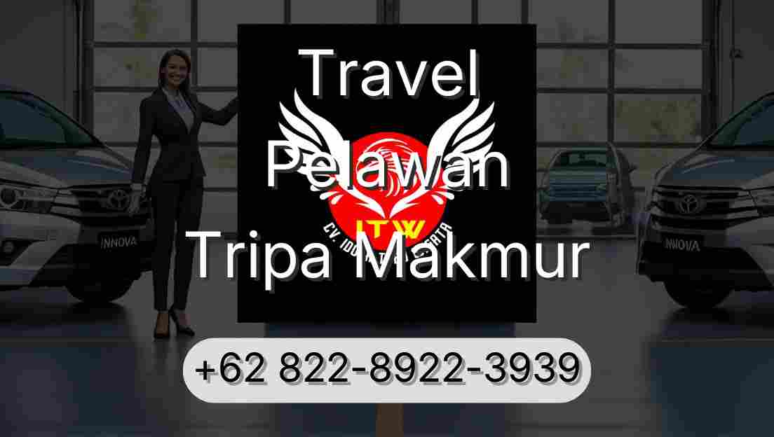 Travel Pelawan Tripa Makmur