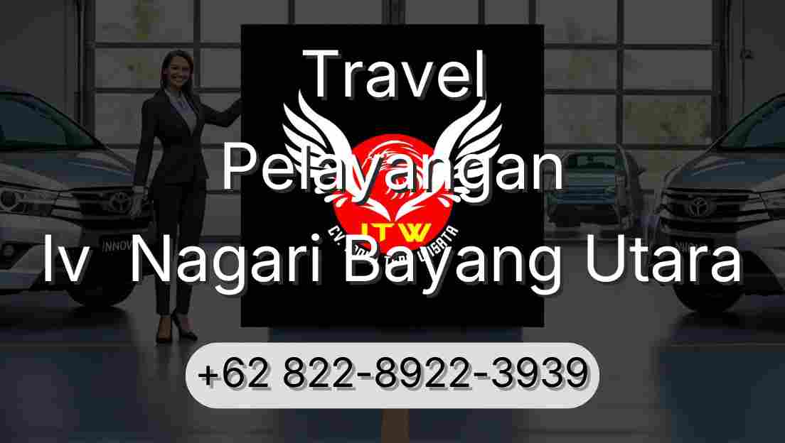 Travel Pelayangan Iv  Nagari Bayang Utara