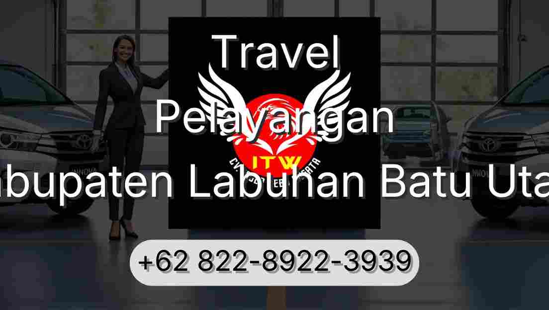 Travel Pelayangan Kabupaten Labuhan Batu Utara