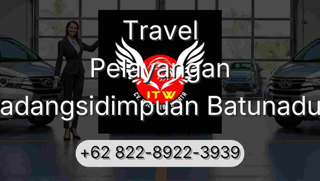 Travel Pelayangan Padangsidimpuan Batunadua