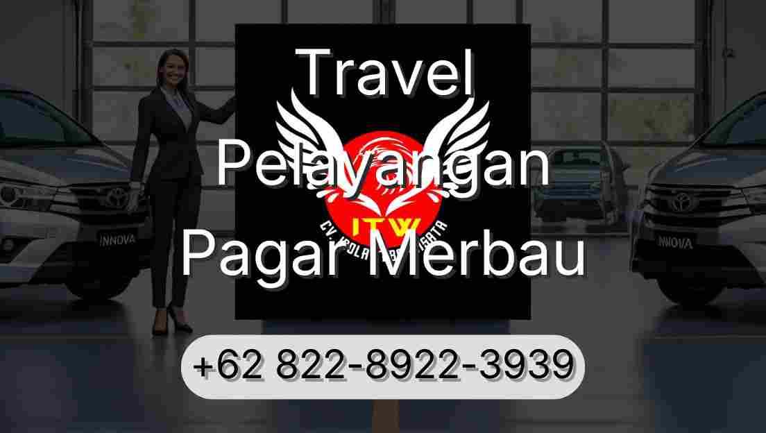 Travel Pelayangan Pagar Merbau