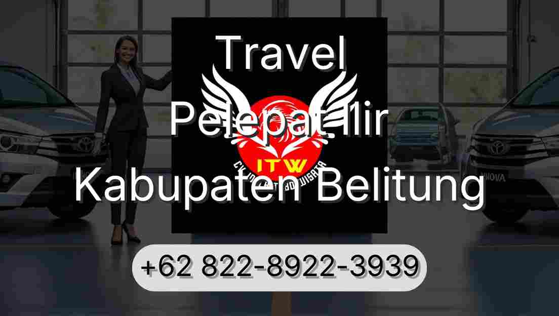 Travel Pelepat Ilir Kabupaten Belitung
