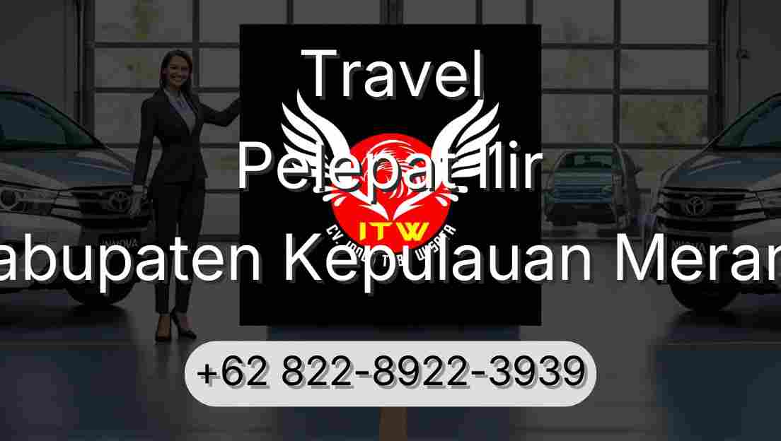 Travel Pelepat Ilir Kabupaten Kepulauan Meranti