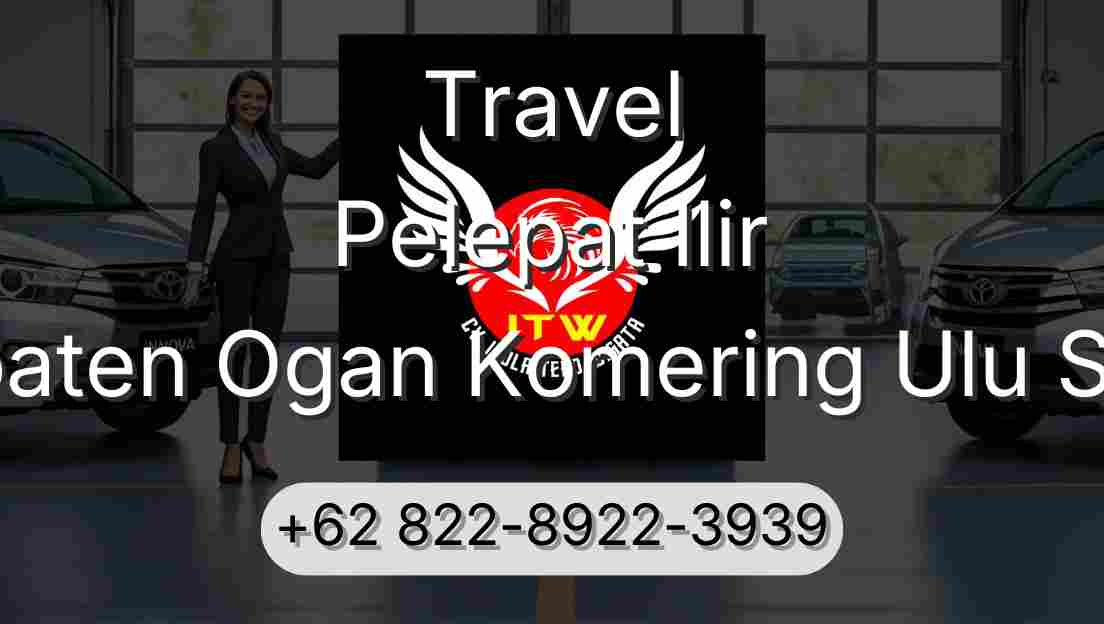 Travel Pelepat Ilir Kabupaten Ogan Komering Ulu Selatan