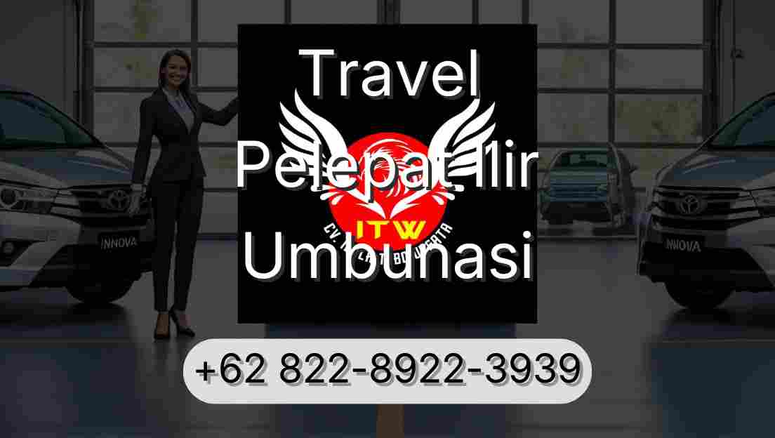 Travel Pelepat Ilir Umbunasi