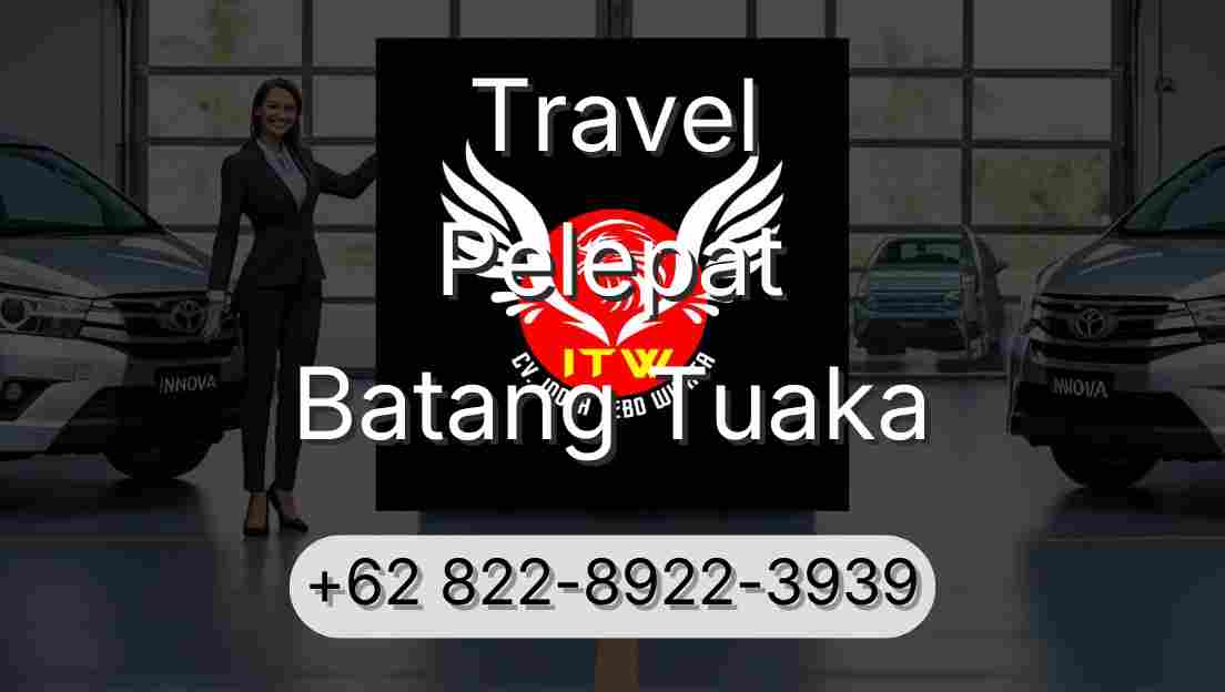 Travel Pelepat Batang Tuaka