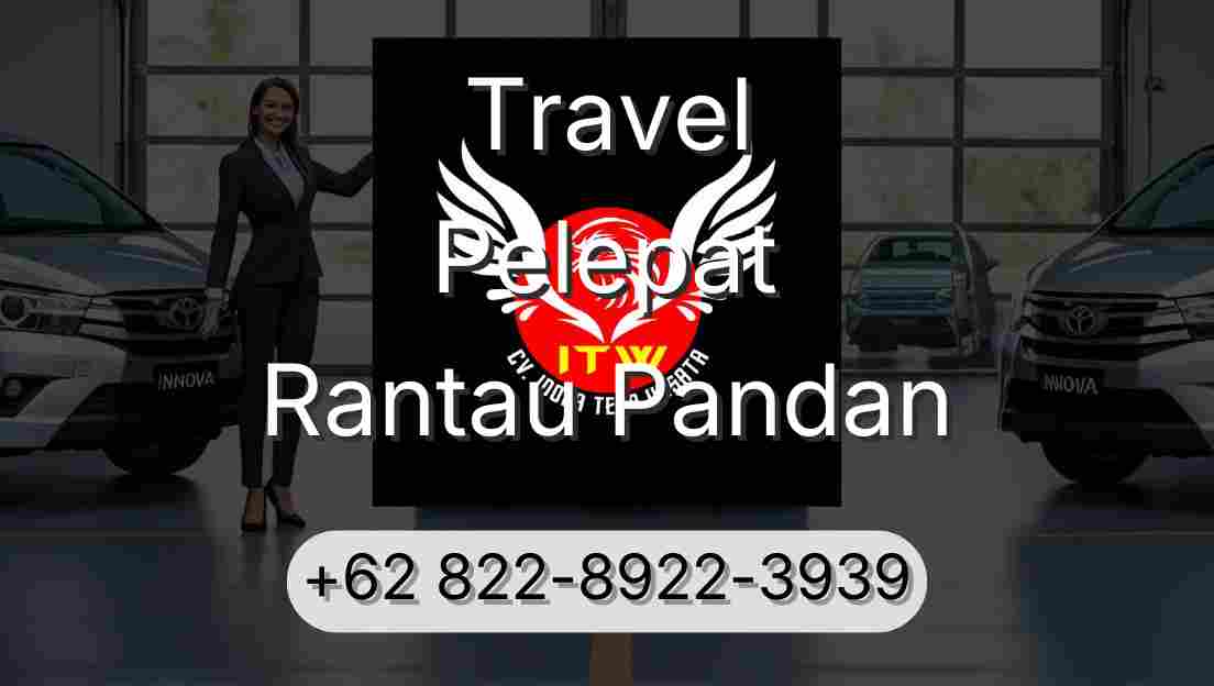 Travel Pelepat Rantau Pandan