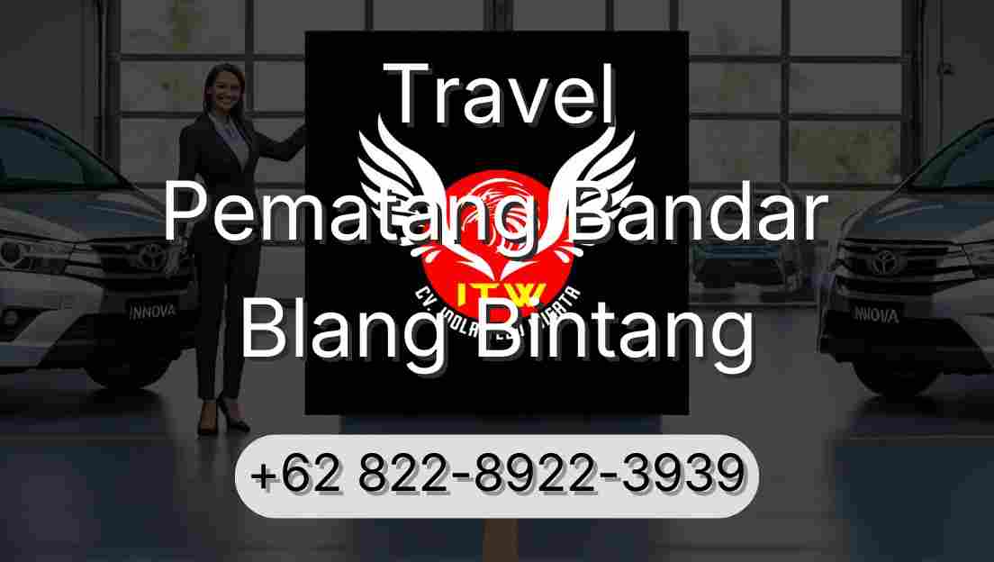 Travel Pematang Bandar Blang Bintang