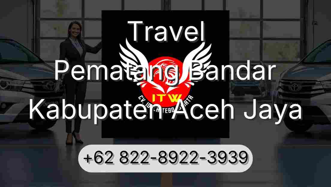 Travel Pematang Bandar Kabupaten Aceh Jaya