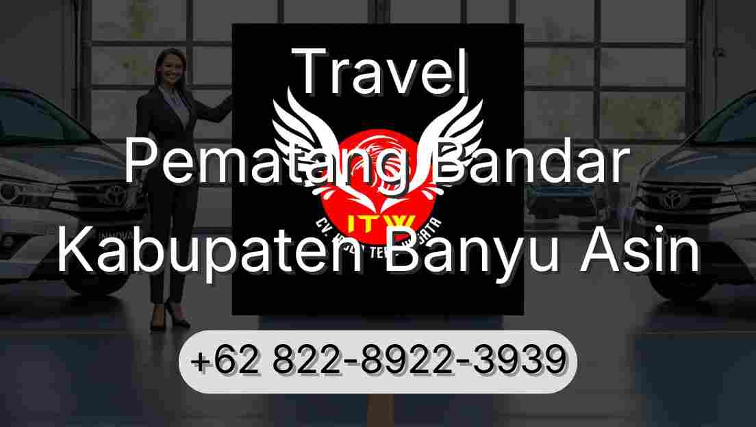 Travel Pematang Bandar Kabupaten Banyu Asin