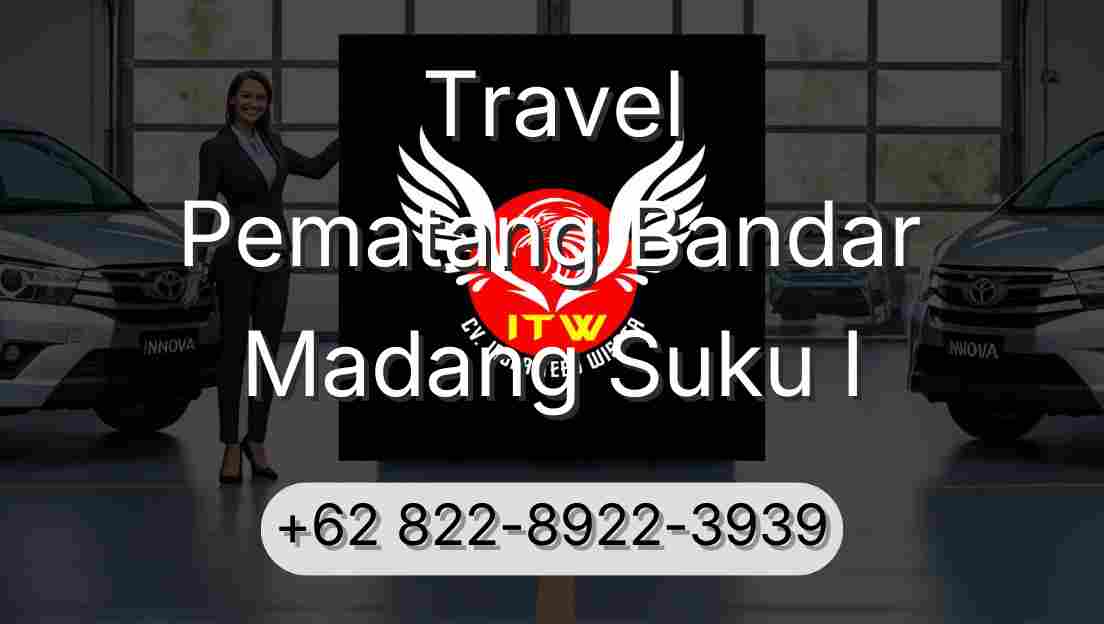 Travel Pematang Bandar Madang Suku I