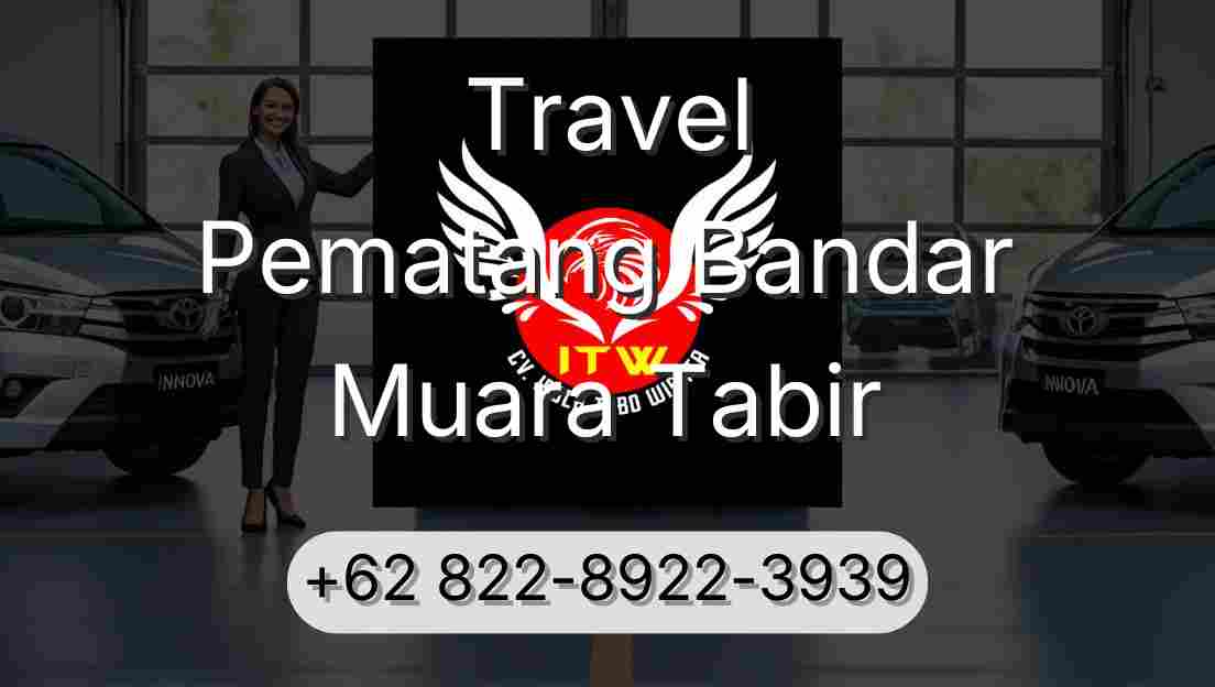 Travel Pematang Bandar Muara Tabir