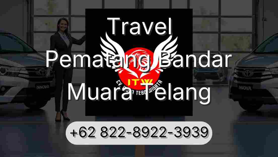 Travel Pematang Bandar Muara Telang
