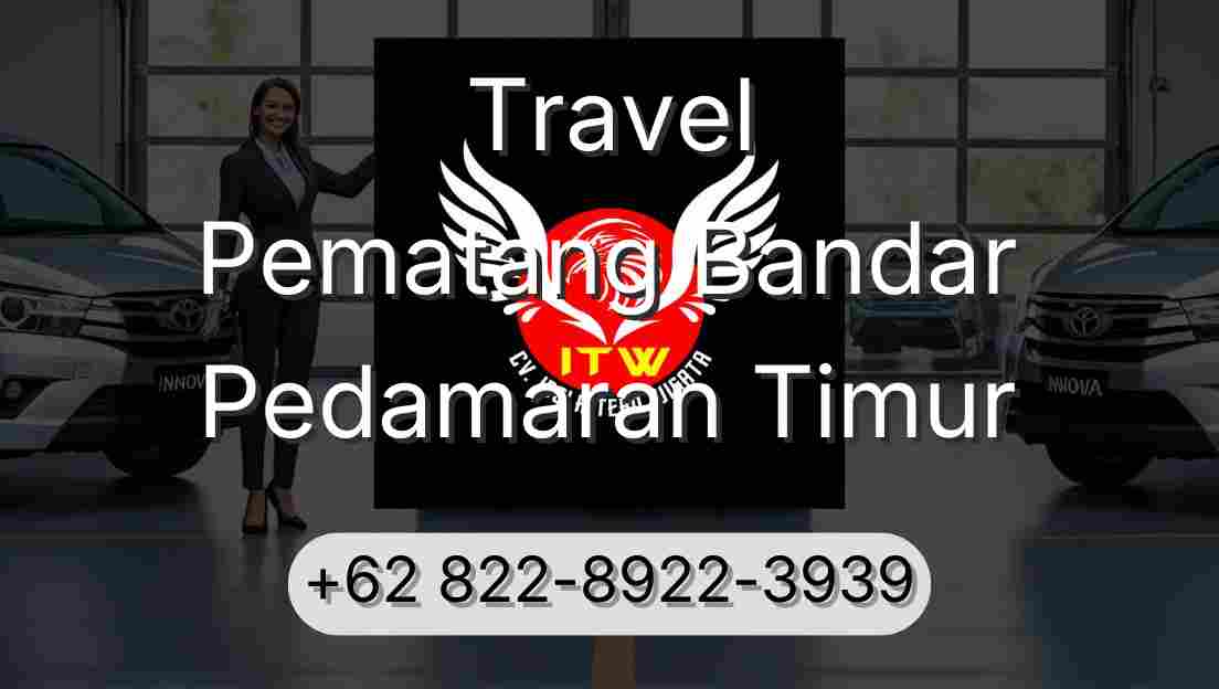 Travel Pematang Bandar Pedamaran Timur