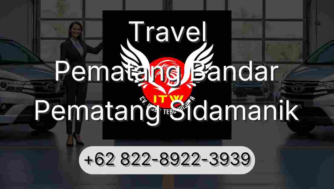 Travel Pematang Bandar Pematang Sidamanik