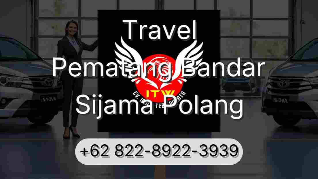 Travel Pematang Bandar Sijama Polang