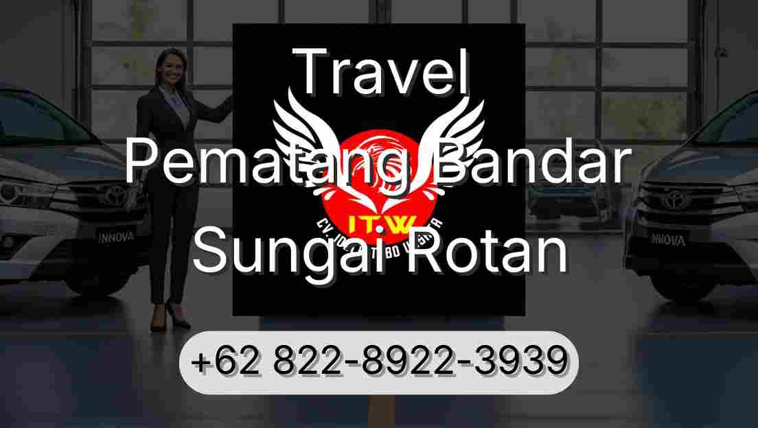 Travel Pematang Bandar Sungai Rotan