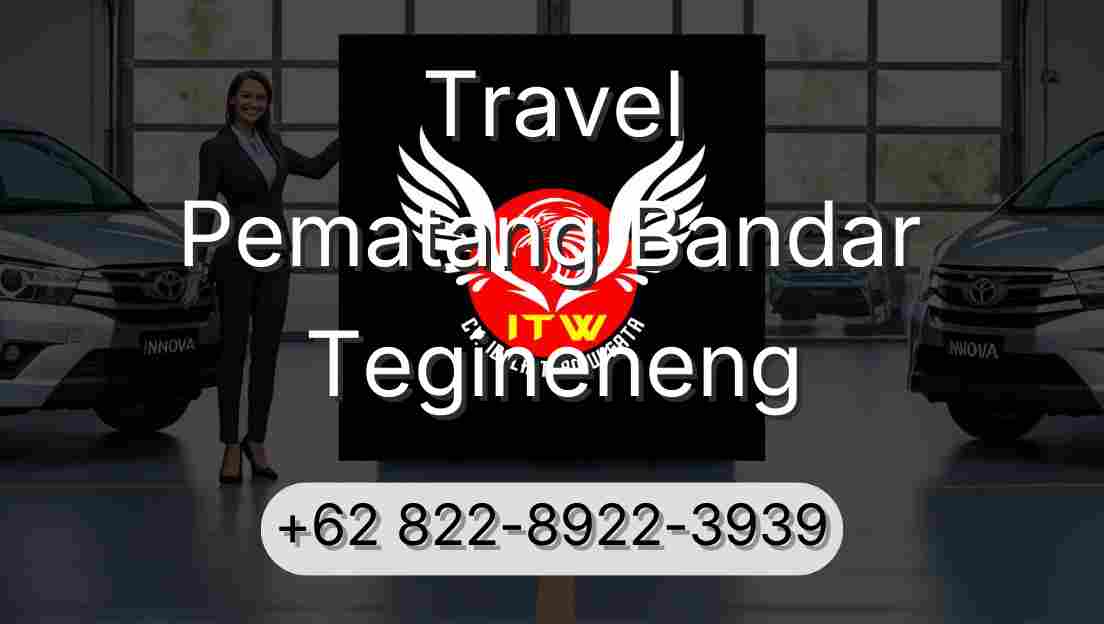 Travel Pematang Bandar Tegineneng