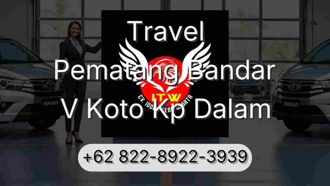 Travel Pematang Bandar V Koto Kp Dalam