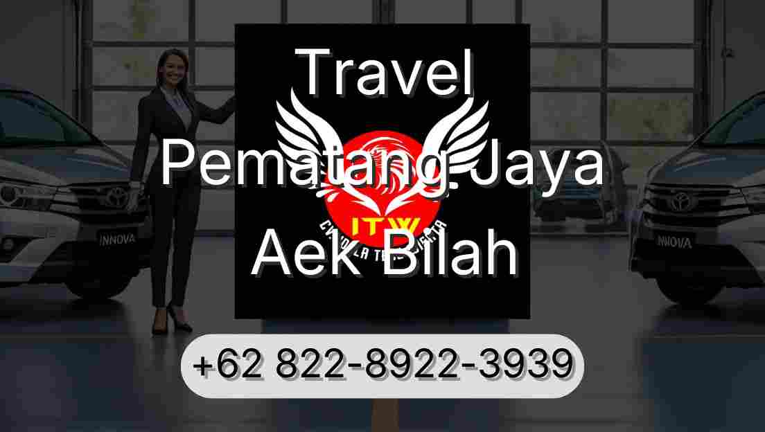 Travel Pematang Jaya Aek Bilah