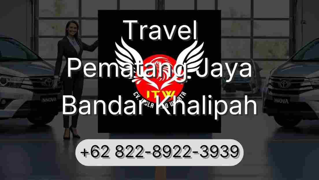 Travel Pematang Jaya Bandar Khalipah