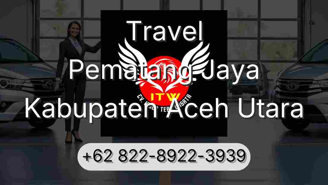Travel Pematang Jaya Kabupaten Aceh Utara