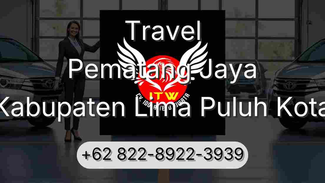 Travel Pematang Jaya Kabupaten Lima Puluh Kota