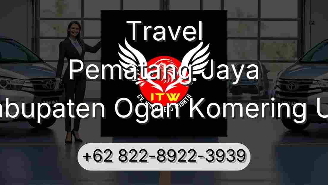 Travel Pematang Jaya Kabupaten Ogan Komering Ulu
