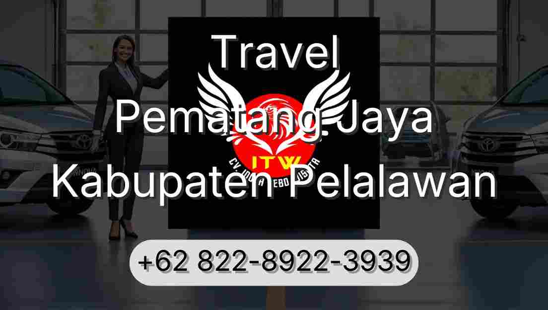 Travel Pematang Jaya Kabupaten Pelalawan