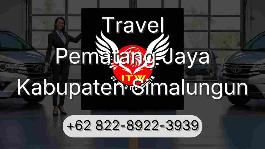 Travel Pematang Jaya Kabupaten Simalungun