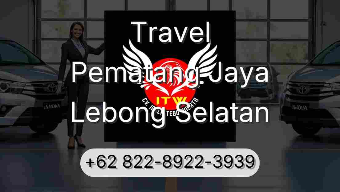 Travel Pematang Jaya Lebong Selatan