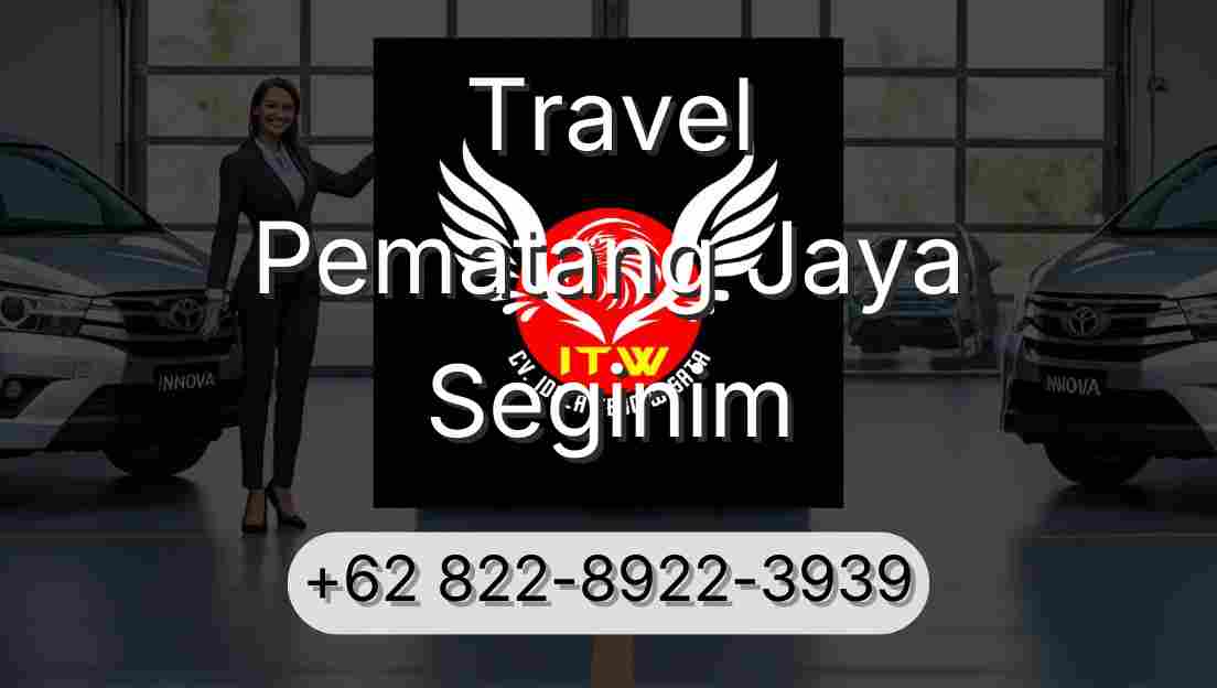 Travel Pematang Jaya Seginim