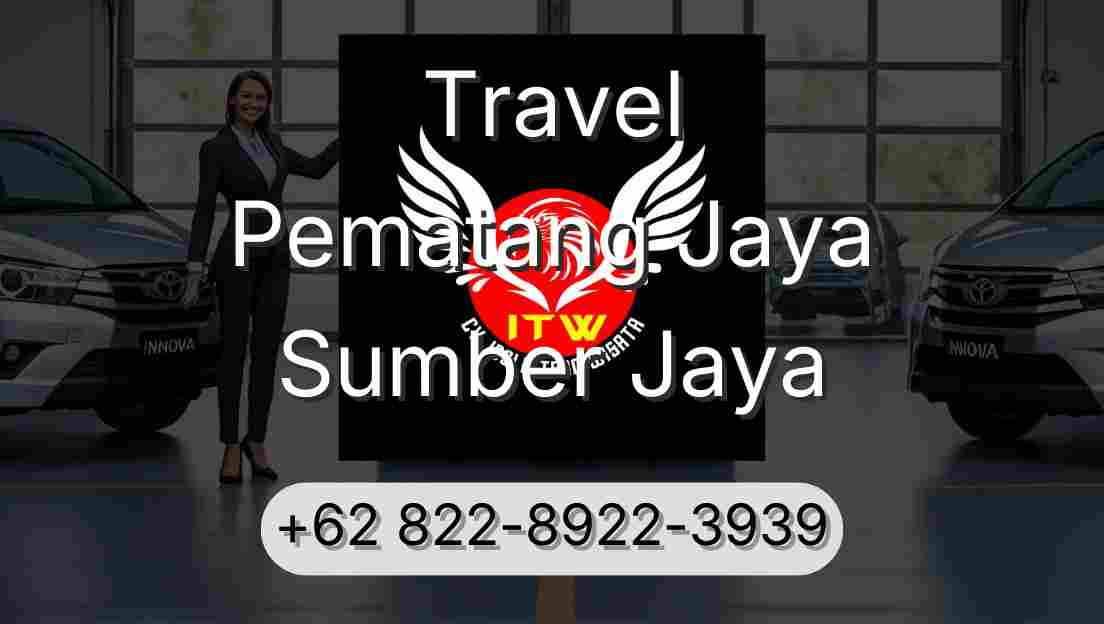 Travel Pematang Jaya Sumber Jaya