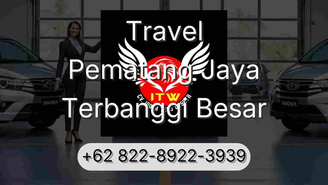 Travel Pematang Jaya Terbanggi Besar
