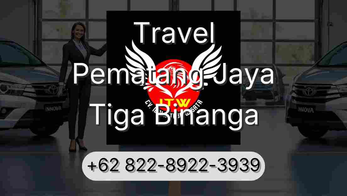 Travel Pematang Jaya Tiga Binanga