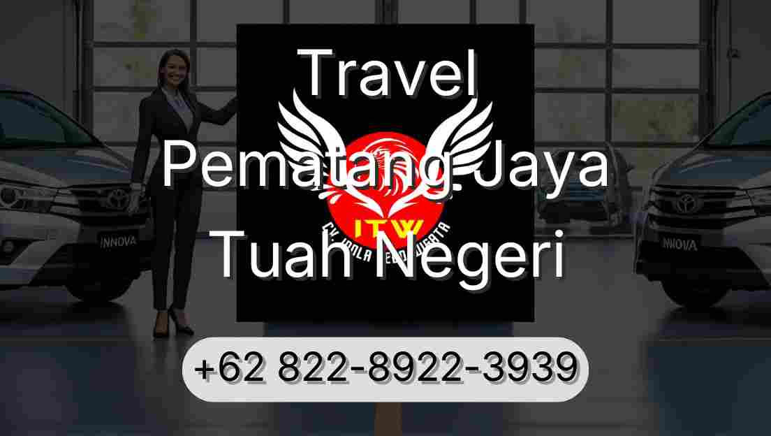 Travel Pematang Jaya Tuah Negeri