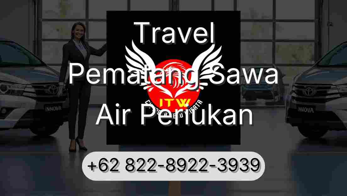 Travel Pematang Sawa Air Periukan