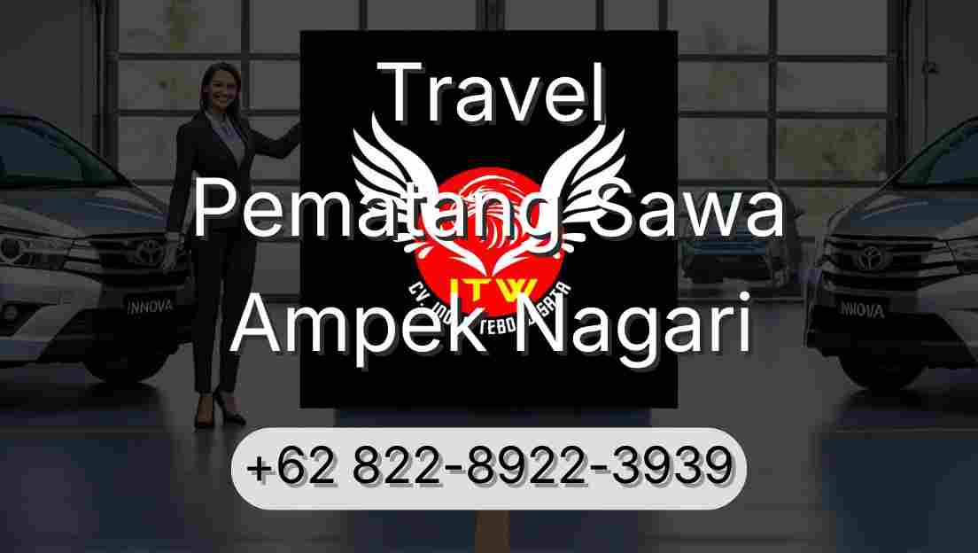 Travel Pematang Sawa Ampek Nagari